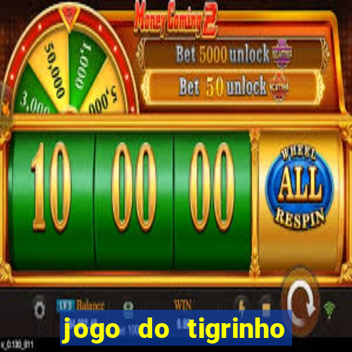 jogo do tigrinho em casa chinesa